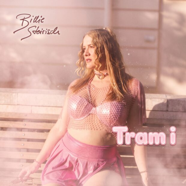 Billie Steirisch auf dem Single Cover zu „Tram i“