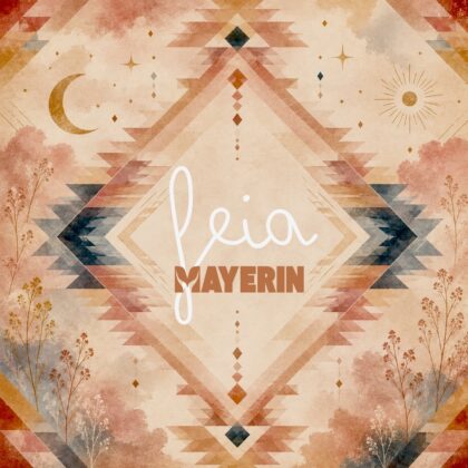 Single-Cover „Feia“ von Die Mayerin mit geometrischem Muster, Mond, Sonne und floralen Elementen